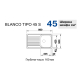 Blanco TIPO 45 S